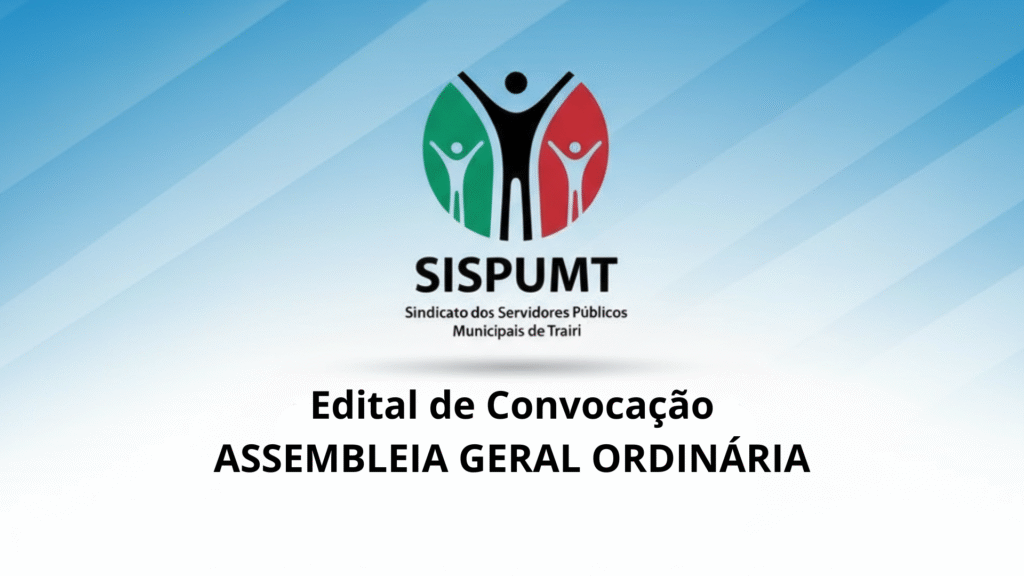 Edital de convocação Nº 004/2026 – ASSEMBLEIA GERAL ORDINÁRIA